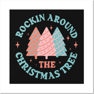 Rockin' Around the Christmas Posters and Art